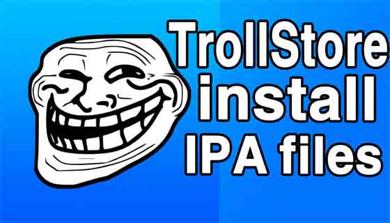 TrollStore IPA